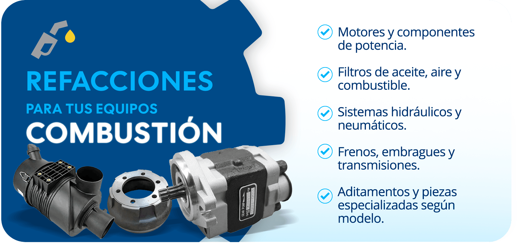Refacciones para tus equipos de Combustion